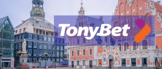 Les grands dÃ©buts de TonyBet en Lettonie aprÃ¨s un investissement de 1,5 million de dollars